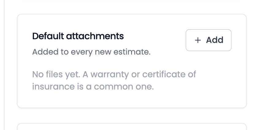 The Default attachments card in estimate settings, with an Add button.