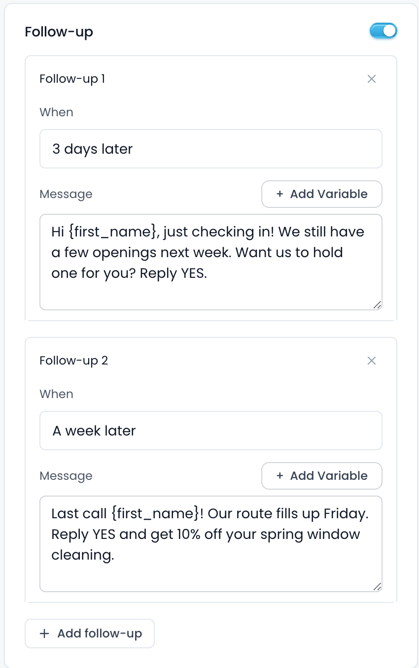 The Follow-up panel in the SMS blast builder, switched on: Follow-up 1 three days later and Follow-up 2 a week later, each with its own message, then Add follow-up.