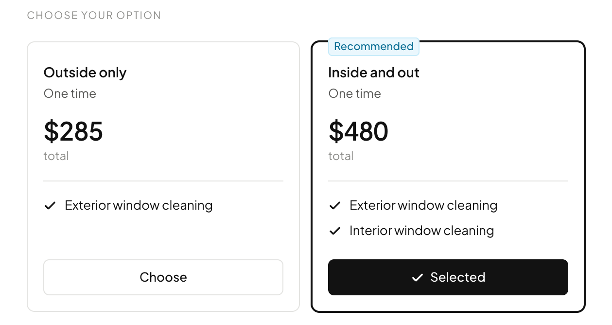 Choose your option on the customer’s estimate: Outside only at $285, and Inside and out at $480, marked Recommended and selected.